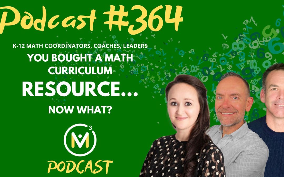 Episode #364: You Bought a Math Curriculum Resource… Now What?